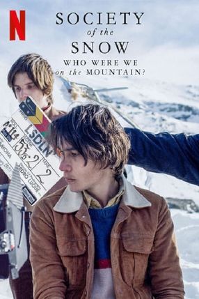 Poster: Die Schneegesellschaft: Wer waren wir in den Bergen?