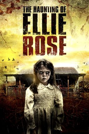 Poster: Haunting of Ellie Rose