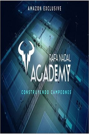 Poster: Rafa Nadal Academy