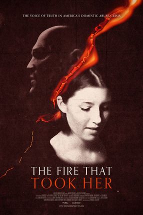 Poster: The Fire That Took Her