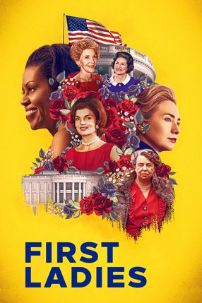 Poster: First Ladies