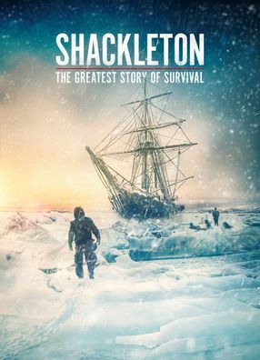 Poster: Die Shackleton-Expedition - Kampf ums Überleben