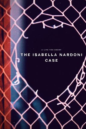 Poster: A Life Too Short: The Isabella Nardoni Case