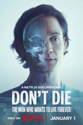 Poster: Don't Die: Der Mann, der unsterblich sein will