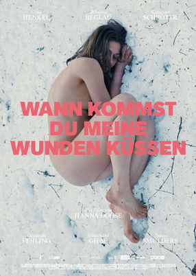 Poster: Wann kommst du meine Wunden küssen