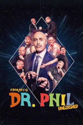 Poster: Adam Ray Is Dr. Phil UNLEASHED