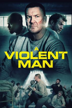 Poster: A Violent Man