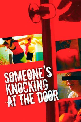 Poster: Someone's Knocking at the Door