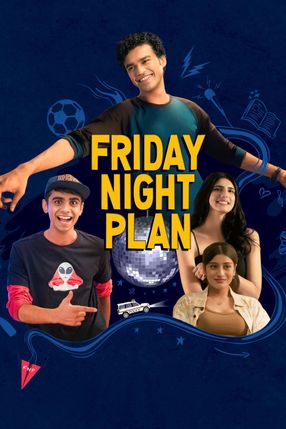 Poster: Friday Night Plan
