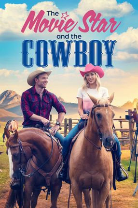 Poster: The Movie Star and the Cowboy