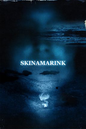 Poster: Skinamarink