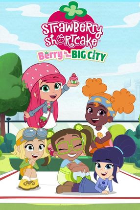 Poster: Strawberry Shortcake: Berry in the Big City