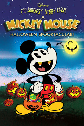 Poster: The Scariest Story Ever: A Mickey Mouse Halloween Spooktacular