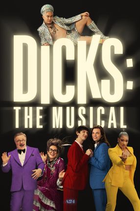 Poster: Dicks: The Musical