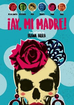 Poster: ¡Ay, mi madre!