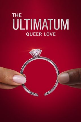 Poster: The Ultimatum: Queer Love