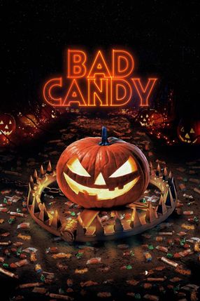 Poster: Bad Candy