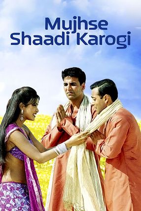 Poster: Mujhse Shaadi Karogi - Zwei Herzen für Rani