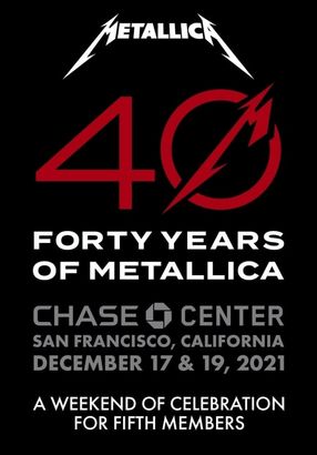 Poster: Metallica: 40th Anniversary: Live at Chase Center (Night 1: December 17th, 2021)
