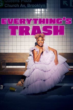 Poster: Everything's Trash