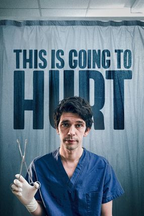 Poster: This Is Going to Hurt
