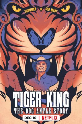 Poster: Tiger King: The Doc Antle Story