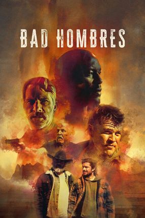 Poster: Bad Hombres