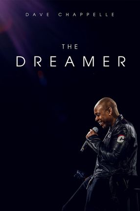 Poster: Dave Chappelle: The Dreamer