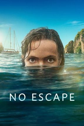 Poster: No Escape