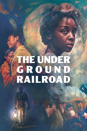 Poster: The Underground Railroad