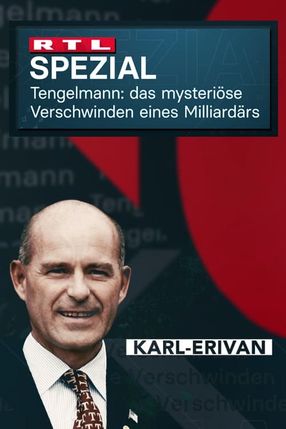 Poster: Tengelmann - Das mysteriöse Verschwinden des Milliardärs