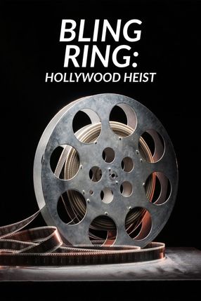 Poster: Bling Ring: Hollywood Heist