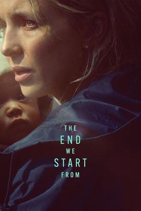 Poster: The End We Start From