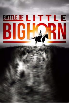 Poster: Mythos Little Bighorn - Der letzte Sieg der Sioux