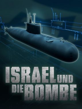 Poster: Israel und die Bombe - Ein radioaktives Tabu