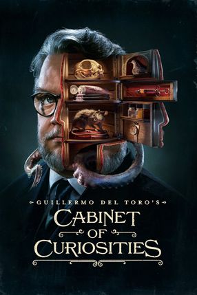Poster: Guillermo del Toro's Cabinet of Curiosities