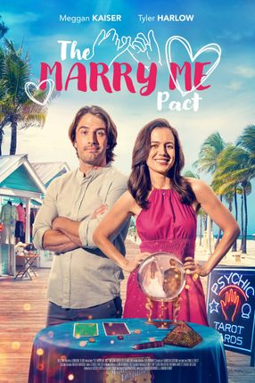 Poster: The Marry Me Pact