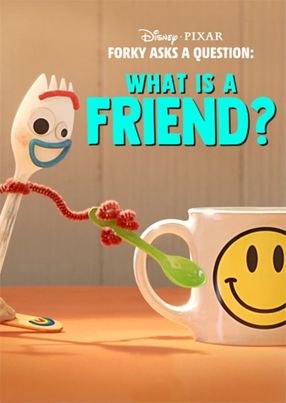Poster: Forky hat eine Frage - Was ist ein Freund?