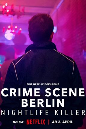 Poster: Crime Scene Berlin: Nightlife Killer