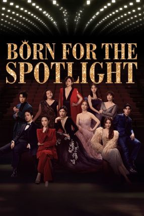 Poster: Born for the Spotlight