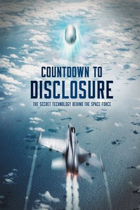 Poster: Countdown to Disclosure: The Secret Technology Behind the Space Force