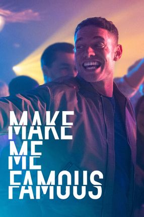 Poster: Make Me Famous