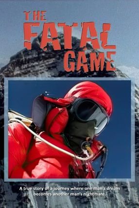 Poster: The Fatal Game