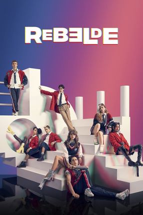 Poster: Rebelde - Jung und rebellisch