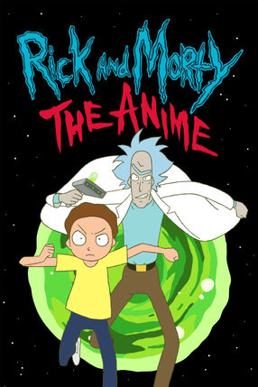 Poster: Rick and Morty: The Anime