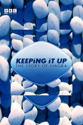 Poster: Keeping It Up: The Story of Viagra