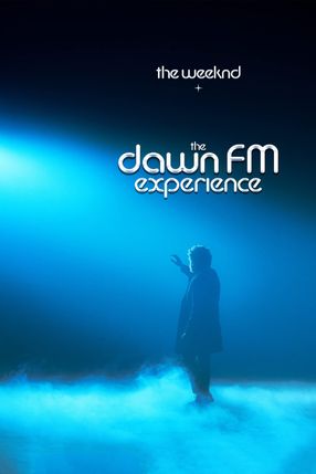 Poster: The Weeknd x Dawn FM Experience