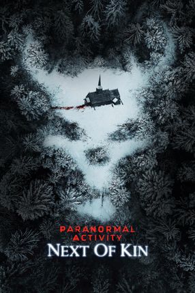 Poster: Paranormal Activity: Next of Kin