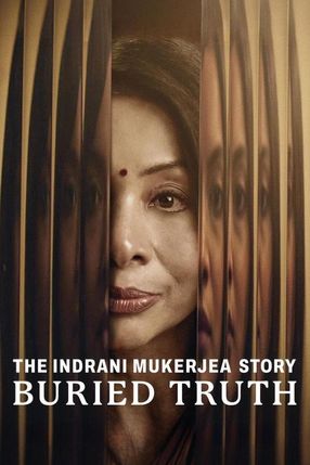 Poster: Die Geschichte der Indrani Mukerjea: Begrabene Wahrheit