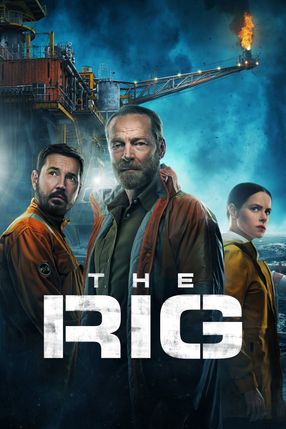 Poster: The Rig